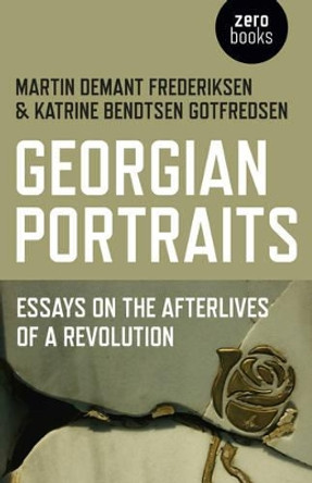 Georgian Portraits by Martin Demant Frederiksen 9781785353628
