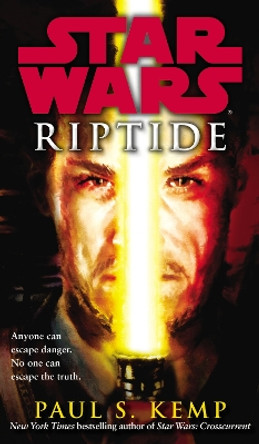 Star Wars: Riptide by Paul S. Kemp 9780099542841