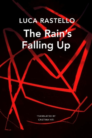 Rain's Falling Up by Luca Rastello 9780857429902