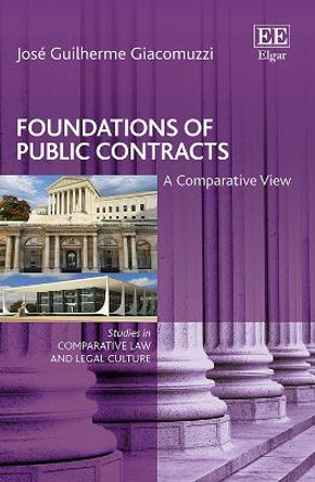 Foundations of Public Contracts: A Comparative View by Jose G. Giacomuzzi 9781800880917