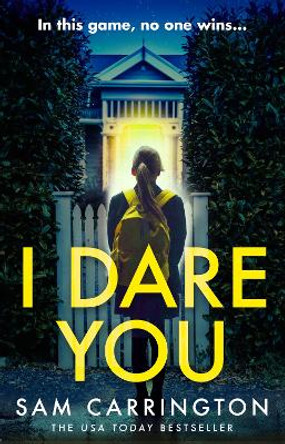 I Dare You by Sam Carrington