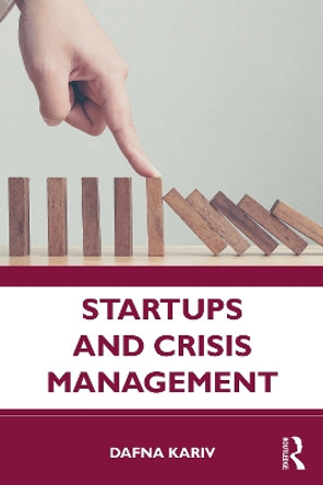 Startups and Crisis Management by Dafna Kariv 9781032001043