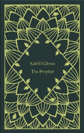 The Prophet by Kahlil Gibran 9780241573716