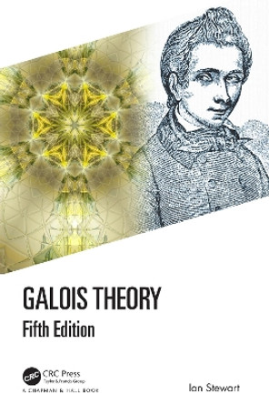 Galois Theory by Ian Stewart 9781032101583