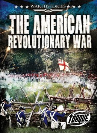 The American Revolutionary War by Kate Moening 9798886874518