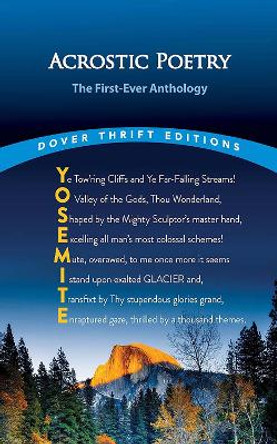 Acrostic Poetry: The First-Ever Anthology by Michael Croland 9780486850429