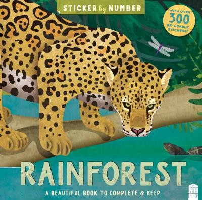 Sticker By Number Rainforest: Sticker By Number by Kath Jewitt 9781915356925