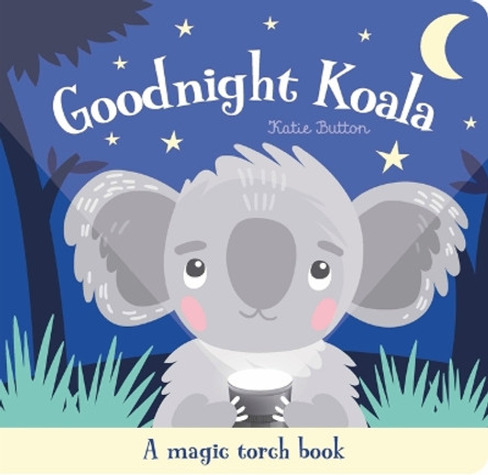 Goodnight Koala by Katie Button 9781801057622