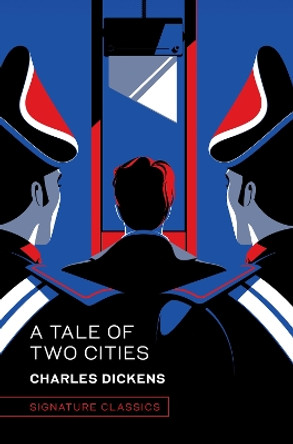 A Tale of Two Cities by Charles Dickens 9781435172586