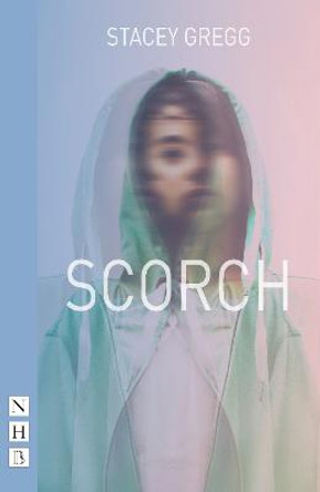 Scorch by Stacey Gregg