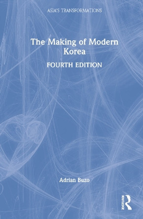 The Making of Modern Korea by Adrian Buzo 9781032149035