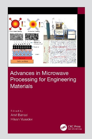 Advances in Microwave Processing for Engineering Materials by Amit Bansal 9781032164786