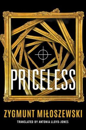 Priceless by Zygmunt Miloszewski 9781503941434