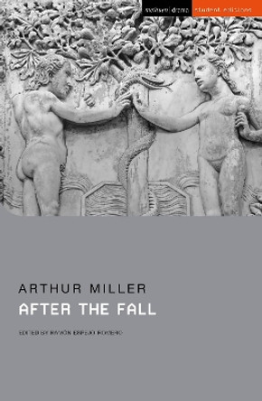 After the Fall by Arthur Miller 9781350259188 After the Fall by Arthur Miller 9781350259188