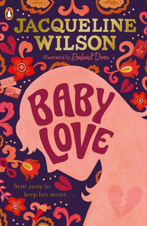 Baby Love by Jacqueline Wilson 9780241567128