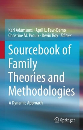 Sourcebook of Family Theories and Methodologies by Kari Adamsons 9783030920012