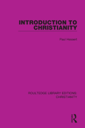 Introduction to Christianity by Paul Hessert 9780367626037