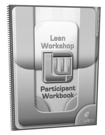 Lean Mfg. Workshop Participant Workbook by Enna 9781138069503