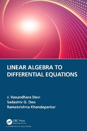 Linear Algebra to Differential Equations by I. Vasundhara Devi 9780815361466