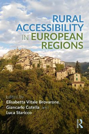 Rural Accessibility in European Regions by Elisabetta Brovarone 9780367539245