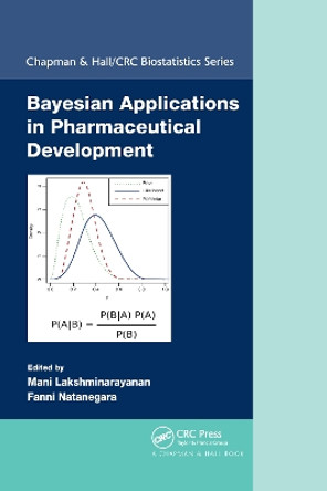 Bayesian Applications in Pharmaceutical Development by Mani Lakshminarayanan 9781032177021