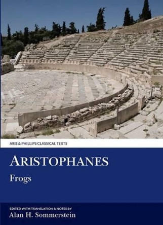 Aristophanes: Frogs by Aristophanes 9780856686481