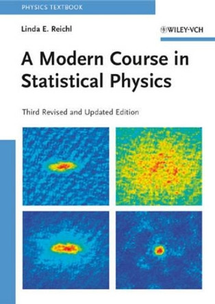 A Modern Course in Statistical Physics by Linda E. Reichl 9783527407828
