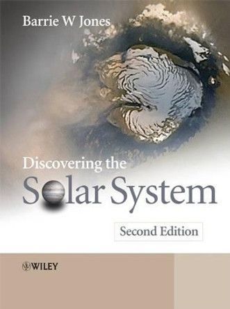 Discovering the Solar System by Barrie William Jones 9780470018316