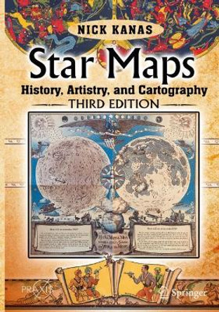 Star Maps: History, Artistry, and Cartography by Nick Kanas 9783030136123