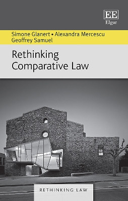Rethinking Comparative Law by Simone Glanert 9781786439468