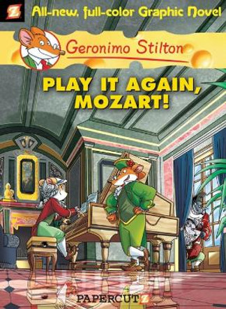 Geronimo Stilton 8: Play it Again, Mozart by Geronimo Stilton 9781597072762