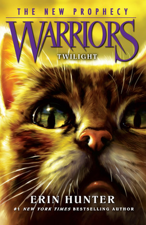 TWILIGHT (Warriors: The New Prophecy, Book 5) by Erin Hunter