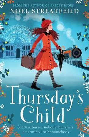 Thursday's Child by Noel Streatfeild