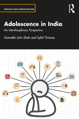 Adolescence in India: An Interdisciplinary Perspective by Gomathi Jatin Shah 9780367515485