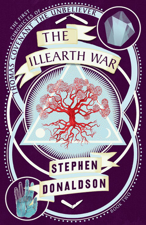 The Illearth War (The Chronicles of Thomas Covenant, Book 2) by Stephen Donaldson