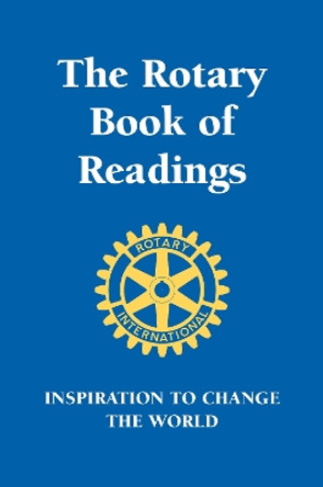 The Rotary Book Of Readings by Hobart Rotary Club 9781578268658