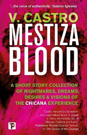 Mestiza Blood by V. Castro 9781787586161