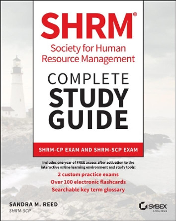SHRM Society for Human Resource Management Complete Study Guide: SHRM-CP Exam and SHRM-SCP Exam by Sandra M. Reed 9781119805489