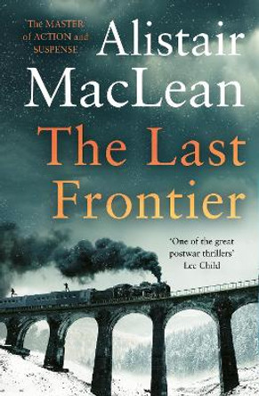 The Last Frontier by Alistair MacLean