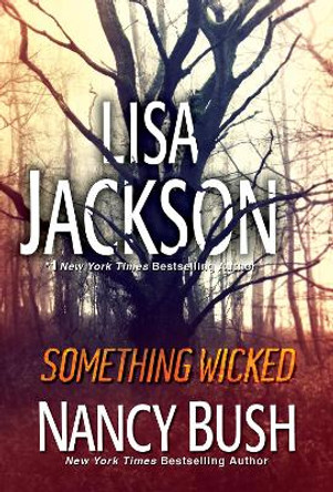 Something Wicked by Lisa Jackson 9781420153279