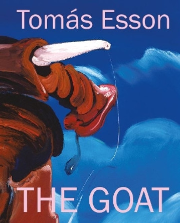 Tomas Esson: THE GOAT by Gean Moreno 9783777438085