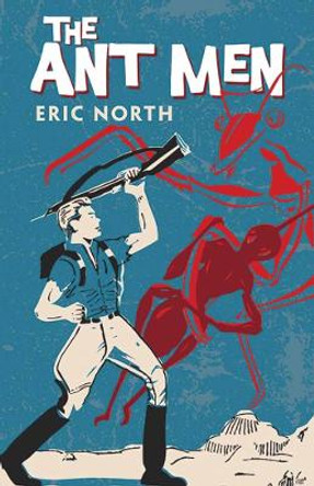 Ant Men by Eric North 9780486814469