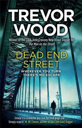 Dead End Street by Trevor Wood 9781529414783