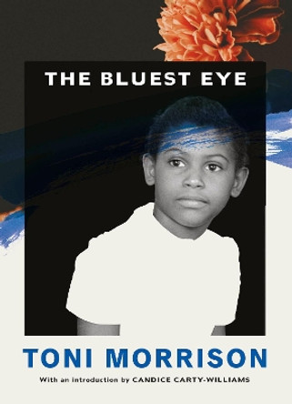 The Bluest Eye by Toni Morrison 9781784876449