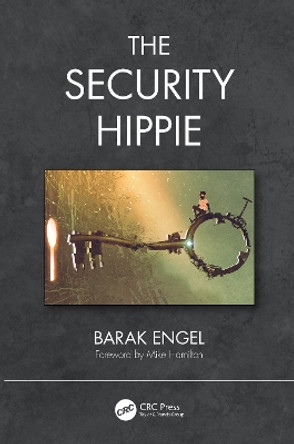 The Security Hippie by Barak Engel 9780367679002