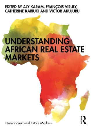 Understanding African Real Estate Markets by Aly Karam 9780367233105