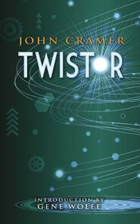 Twistor by John Cramer 9780486804507