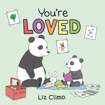 You're Loved by Liz Climo 9781803380292