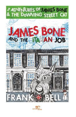 James Bone and the italian job: 2021 by Frank Bell 9791220114172