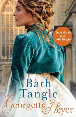 Bath Tangle by Georgette Heyer